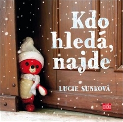 Sunková, Lucie - Kdo hledá, najde