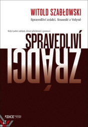 Szabłowski, Witold - Spravedliví zrádci