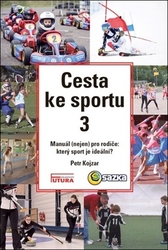 Kojzar, Petr - Cesta ke sportu 3