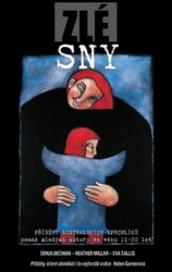 Dechian, Sonja; Millar, Heather; Sallis, Eva - Zlé sny