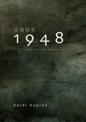 Kaplan, Karel - Únor 1948