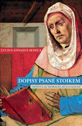 Seneca, Lucius Annaeus - Dopisy psané stoikem