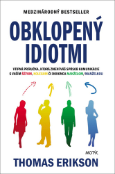 Erikson, Thomas - Obklopený idiotmi