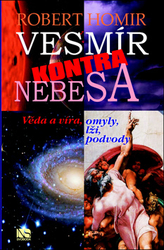 Homir, Robert - Vesmír kontra nebesa