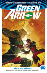 Percy, Benjamin; Ferreyra, Juan - Green Arrow Město pod hvězdou