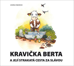 Šiborová, Zdeňka - Kravička Berta