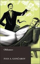 Gončarov, Ivan Alexandrovič - Oblomov