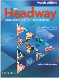 New Headway Fourth Edition Intermediate Maturita Student&#039;s Book (Czech Edition)