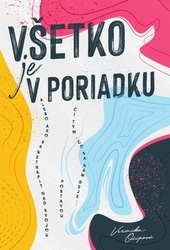 Očipová, Veronika - Všetko je v poriadku