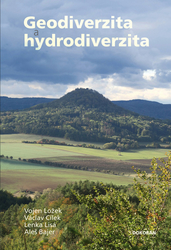 Ložek, Vojen; Cílek, Václav; Lisá, Lenka - Geodiverzita a hydrodiverzita