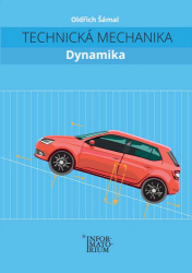 Šámal, Oldřich - Technická mechanika Dynamika