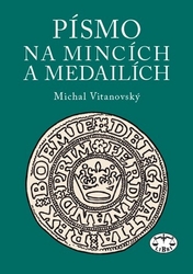 Vitanovský, Michal - Písmo na mincích a medailích