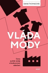 Thomasová, Dana - Vláda módy