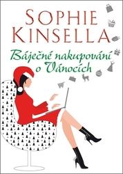 Kinsella, Sophie - Báječné nakupování o Vánocích