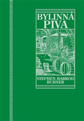 Buhner, Stephen Harrod - Posvátná a léčivá bylinná piva