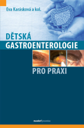 Karásková, Eva - Dětská gastroenterologie pro praxi