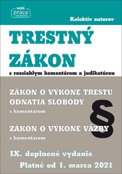 Trestný zákon s rozsiahlym komentárom a judikatúrou