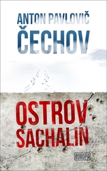 Čechov, Anton Pavlovič - Ostrov Sachalin