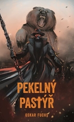 Fuchs, Oskar - Pekelný pastýř