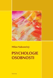 Nakonečný, Milan - Psychologie osobnosti