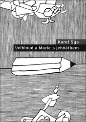 Sýs, Karel - Velbloud a Marie s jehňátkem