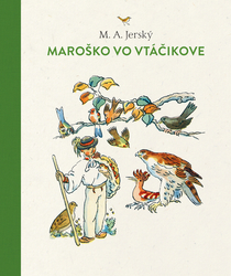 Jerský, M. A. - Maroško vo Vtáčikove