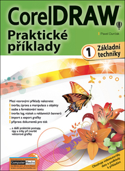 Durčák, Pavel - CorelDRAW Praktické příklady 1