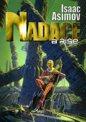 Asimov, Isaac - Nadace a říše