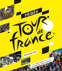 Laget, Serge; Edwardes-Evans, Luke; McGrath, Andy - Příběh Tour de France