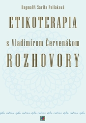 Poliaková, DagmaRA Sarita - Etikoterapia s Vladimírom Červenákom Rozhovory