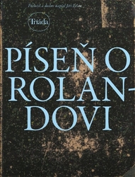 Pelán, Jiří - Píseň o Rolandovi