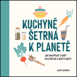 Edwards, Karen - Kuchyně šetrná k planetě