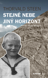 Steen, Thorvald - Stejné nebe jiný horizont