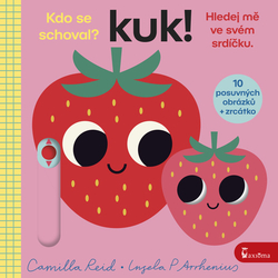 Reid, Camilla; Arrhenius, Ingela P - Kuk! Hledej mě ve svém srdíčku.