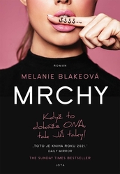 Blakeová, Melanie - Mrchy