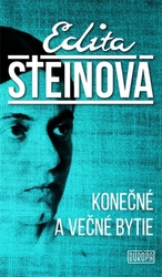 Steinová, Edita - Konečné a večné bytie