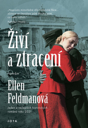 Feldman, Ellen - Živí a ztracení