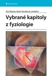 Babula, Petr; Nováková, Marie - Vybrané kapitoly z fyziologie