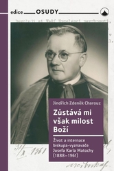 Charouz, Jindřich Zdeněk - Zůstává mi však milost Boží