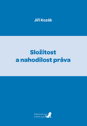 Kozák, Jiří - Složitost a nahodilost práva