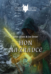 Grant, John; Dever, Joe - Lone Wolf Hon na zrádce