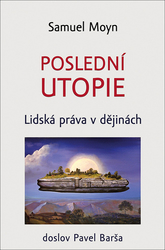 Moyn, Samuel - Poslední utopie