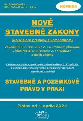 Lučanský, Otto; Korec, Štefan - Nové stavebné zákony s komentárom a súvisiace predpisy