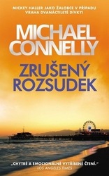 Connelly, Michael - Zrušený rozsudek