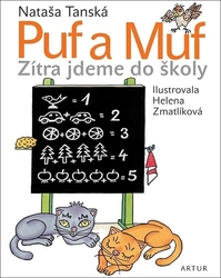 Tanská, Nataša - Puf a Muf Zítra jdeme do školy