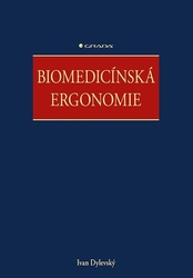 Dylevský, Ivan - Biomedicínská ergonomie