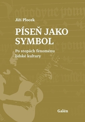 Plocek, Jiří - Píseň jako symbol