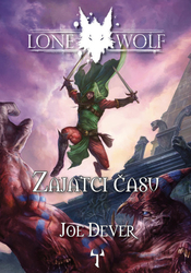 Dever, Joe - Lone Wolf Zajatci času