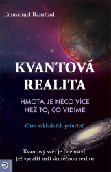 Ransford, Emmanuel - Kvantová realita Hmota je něco více než to, co vidíme