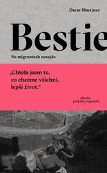 Martínez, Óscar - Bestie